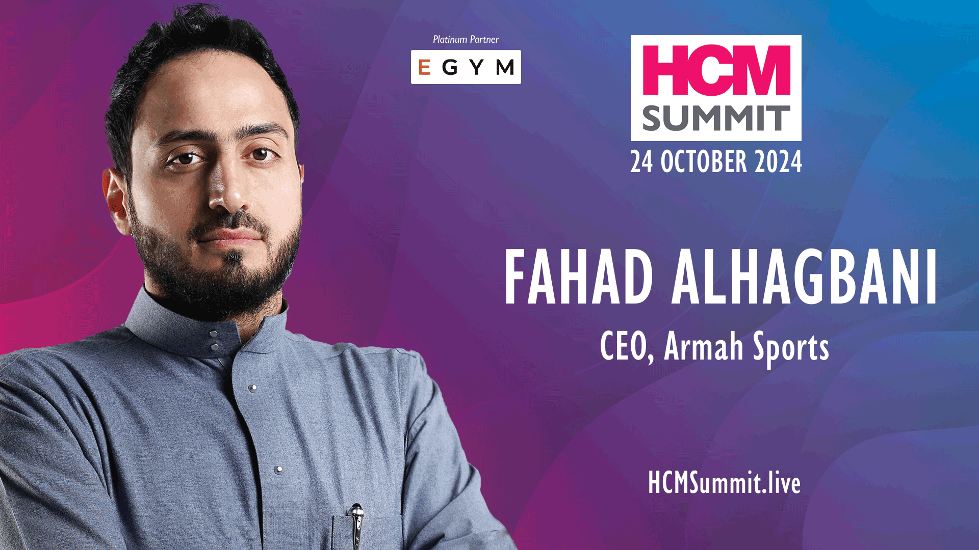 Fahad Alhagbani: HCM Summit 2024