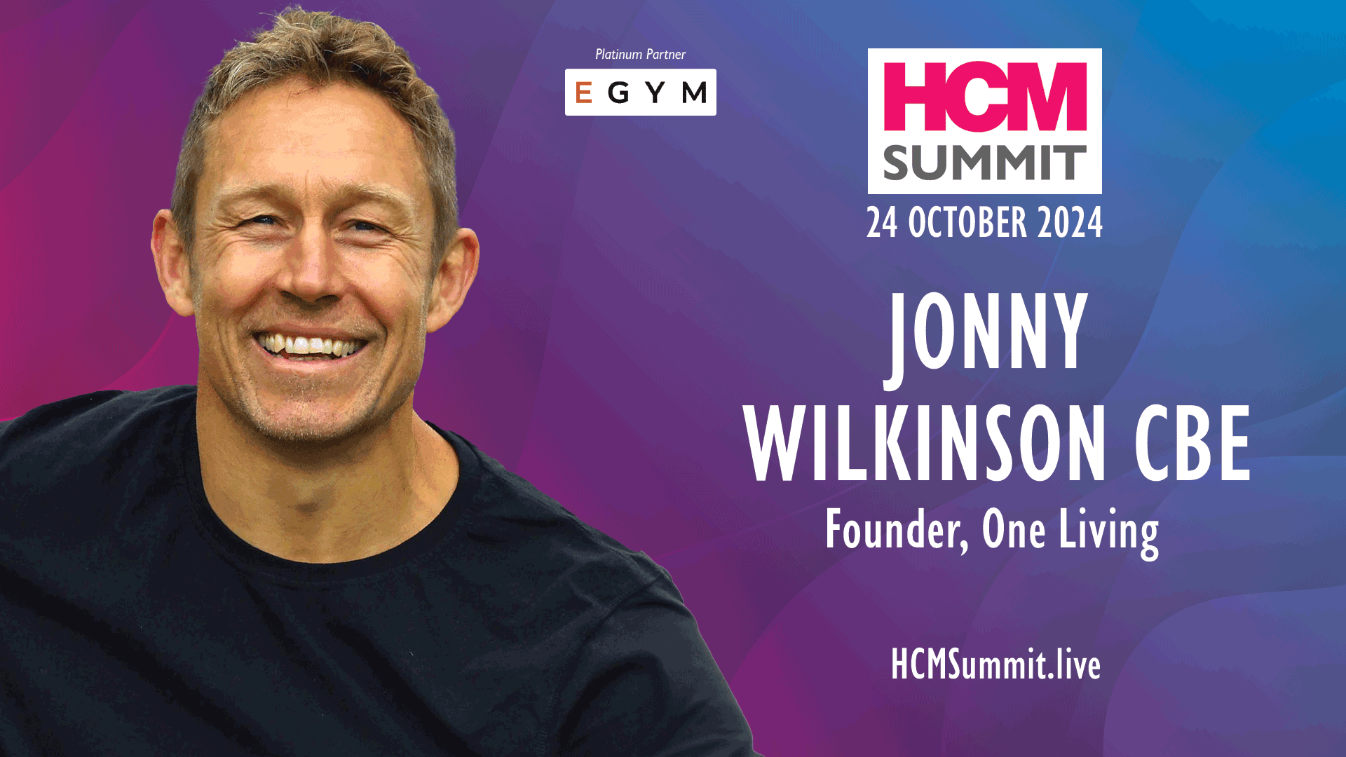 Jonny Wilkinson: HCM Summit 2024