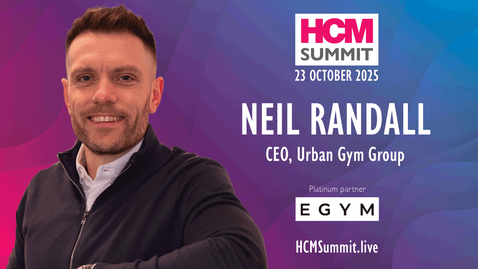 Neil Randall: HCM Summit 2025