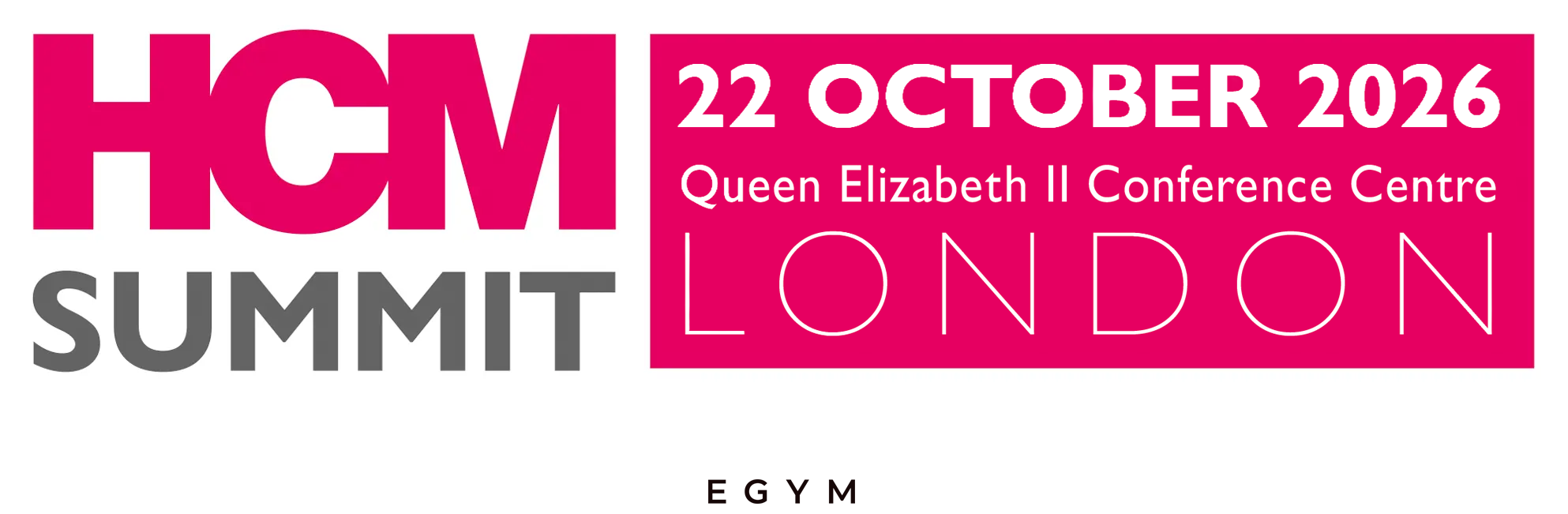 HCM Summit: 22 October 2026, London. Platinum partner: EGYM